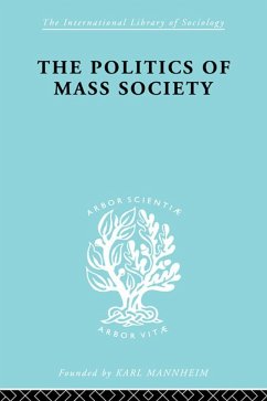 Cover Politics of Mass Society (eBook, ePUB)