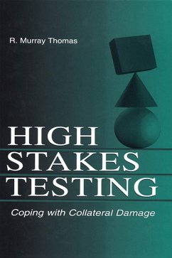 High-Stakes Testing (eBook, PDF) - Thomas, R. Murray