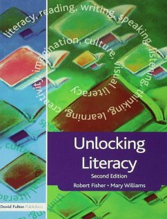 Unlocking Literacy (eBook, ePUB) - Fisher, Robert; Williams, Mary