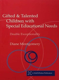 Gifted and Talented Children with Special Educational Needs (eBook, ePUB) - Montgomery, Diane