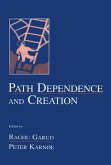 Path Dependence and Creation (eBook, PDF)