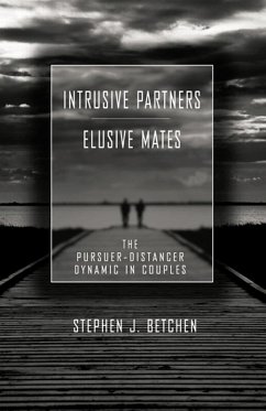 Intrusive Partners - Elusive Mates (eBook, PDF) - Betchen, Stephen J.