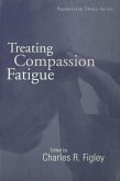 Treating Compassion Fatigue (eBook, PDF)