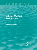 Labour Market Economics (Routledge Revivals) (eBook, PDF)