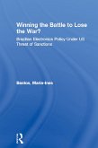 Winning the Battle to Lose the War? (eBook, PDF)