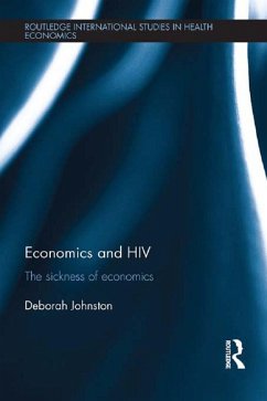 Economics and HIV (eBook, ePUB) - Johnston, Deborah