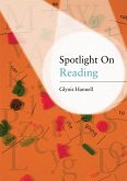 Spotlight on Reading (eBook, PDF)