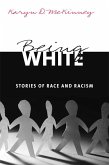 Being White (eBook, ePUB)