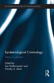 Epidemiological Criminology (eBook, ePUB)