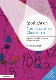 Spotlight on Your Inclusive Classroom (eBook, ePUB)