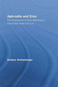 Aphrodite and Eros (eBook, PDF) - Breitenberger, Barbara