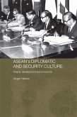 ASEAN's Diplomatic and Security Culture (eBook, ePUB)