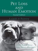 Pet Loss and Human Emotion, second edition (eBook, ePUB) Pet Loss and Human Emotion, second edition (eBook, ePUB)
