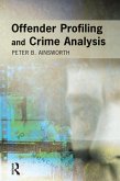 Offender Profiling and Crime Analysis (eBook, ePUB)