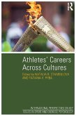 Athletes' Careers Across Cultures (eBook, PDF)