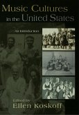 Music Cultures in the United States (eBook, PDF)