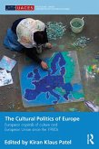The Cultural Politics of Europe (eBook, ePUB)