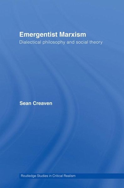 Emergentist Marxism (eBook, PDF) Emergentist Marxism (eBook, PDF)