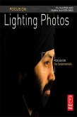 Focus On Lighting Photos (eBook, PDF)