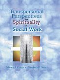 Transpersonal Perspectives on Spirituality in Social Work (eBook, PDF)