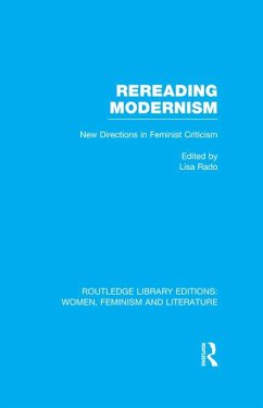 Rereading Modernism (eBook, ePUB)