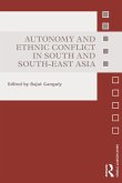 Autonomy and Ethnic Conflict in South and South-East Asia (eBook, ePUB)