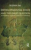 Developmental State and the Dalit Question in Madhya Pradesh: Congress Response (eBook, ePUB)