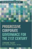 Progressive Corporate Governance for the 21st Century (eBook, ePUB)