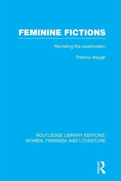 Feminine Fictions (eBook, PDF) - Waugh, Patricia