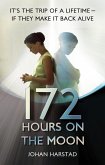 172 Hours on the Moon (eBook, ePUB)