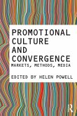 Promotional Culture and Convergence (eBook, ePUB)