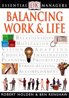 Balancing Work & Life (eBook, ePUB) - Renshaw, Ben; Holden, Robert