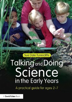 Talking and Doing Science in the Early Years (eBook, PDF) - Dale Tunnicliffe, Sue