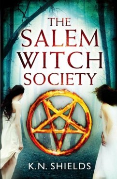The Salem Witch Society (eBook, ePUB) - Shields, K. N.