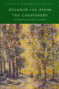 The Caravaners (eBook, ePUB) - Arnim, Elizabeth Von