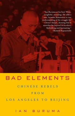 Bad Elements (eBook, ePUB) - Buruma, Ian