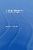 Political Principles and Indian Sovereignty (eBook, ePUB)