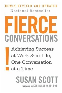 Fierce Conversations (eBook, ePUB) - Scott, Susan