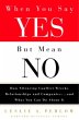 When You Say Yes But Mean No (eBook,... - Bild 1