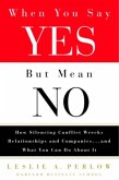 When You Say Yes But Mean No (eBook, ePUB)