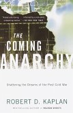 The Coming Anarchy (eBook, ePUB)