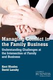 Managing Conflict in the Family Business (eBook, PDF)