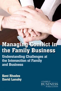 Managing Conflict in the Family Business (eBook, PDF) - Rhodes, K.; Lansky, D.