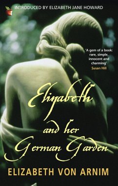 Elizabeth And Her German Garden (eBook, ePUB) - Arnim, Elizabeth Von