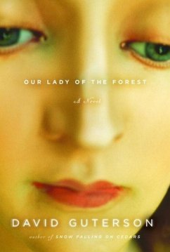 Our Lady of the Forest (eBook, ePUB) - Guterson, David