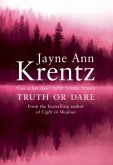 Truth Or Dare (eBook, ePUB) Truth Or Dare (eBook, ePUB)