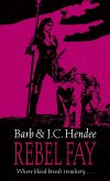 Rebel Fay (eBook, ePUB) Rebel Fay (eBook, ePUB)
