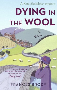 Dying In The Wool (eBook, ePUB) - Brody, Frances