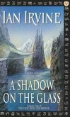 A Shadow On The Glass (eBook, ePUB)
