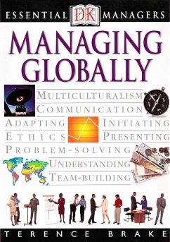 Managing Globally (eBook, ePUB) - Brake, Terence Managing Globally (eBook, ePUB) - Brake, Terence